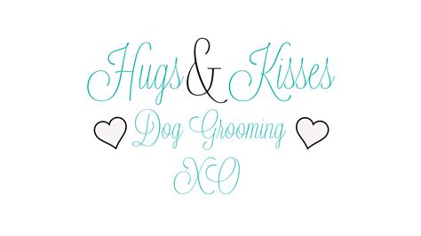 Hugs And Kisses Grooming